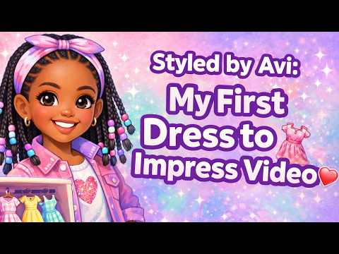 Styled By Avi video thumbnail: Styled by Avi My First Dress to Impress Video